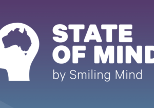 Smiling Mind | State of Mind 2021.
